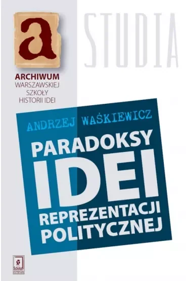 Paradoksy idei rezentacji politycznej