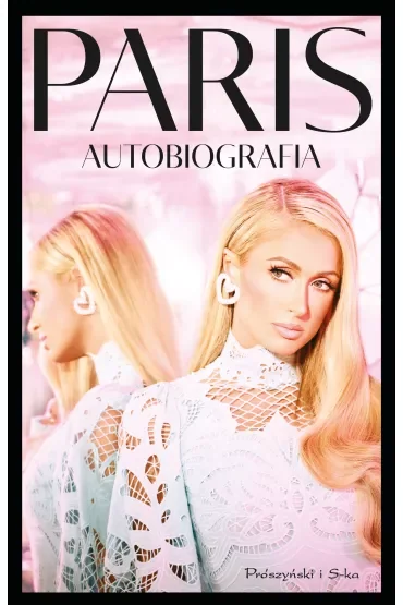 Paris. Autobiografia