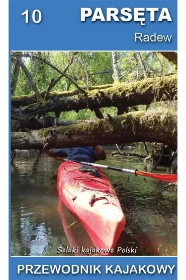 Parsęta, Radew, Przewodnik kajakowy