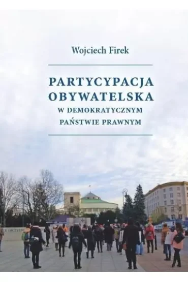 Partycypacja obywatelska w demokratycznym państwie