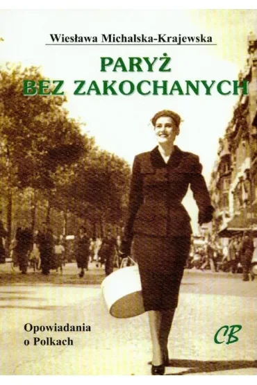 Paryż bez zakochanych