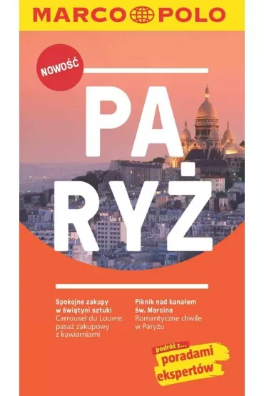 Paryż. Przewodnik Marco Polo z mapą