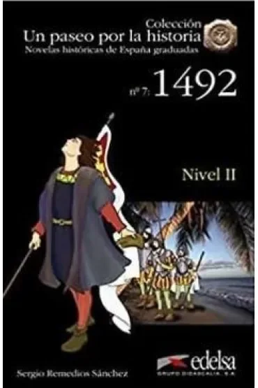 Paseo por la historia: 1492 A2 + audio