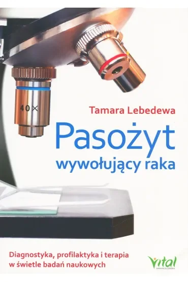 Pasożyt wywołujący raka