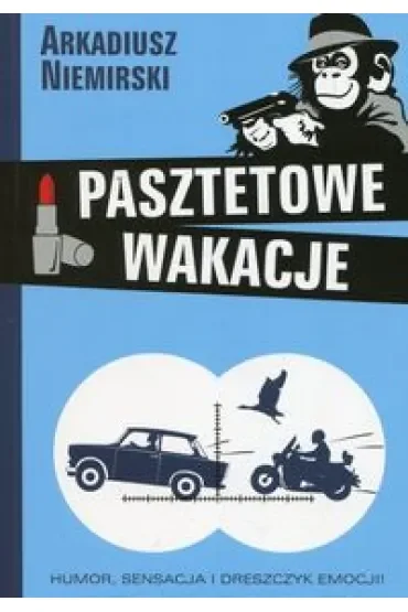 Pasztetowe wakacje