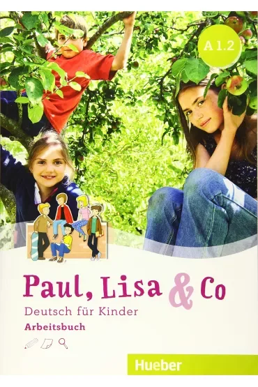 Paul, Lisa & Co. A1/2. Arbeitsbuch