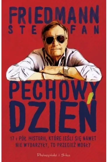 Pechowy dzień