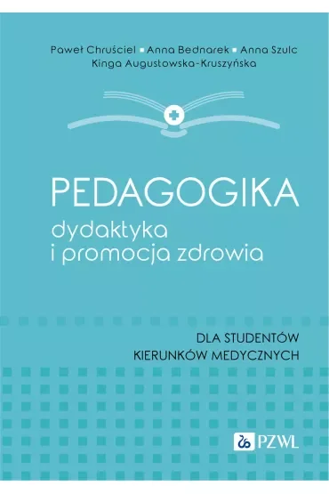 Pedagogika, dydaktyka i promocja zdrowia