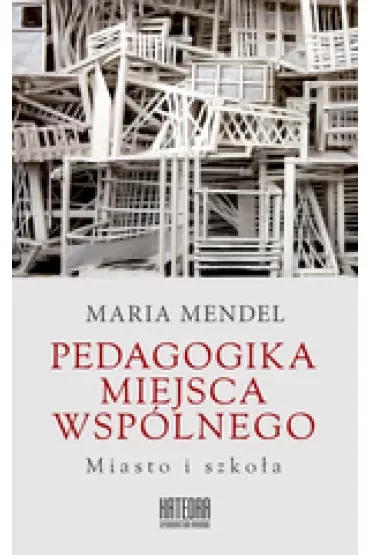 Pedagogika miejsca wspólnego
