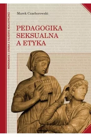 Pedagogika seksualna a etyka