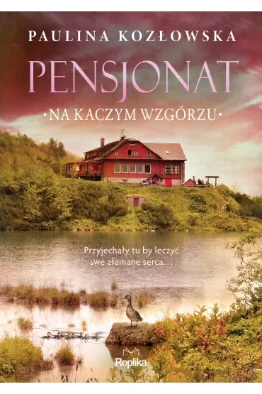 Pensjonat na Kaczym Wzgórzu
