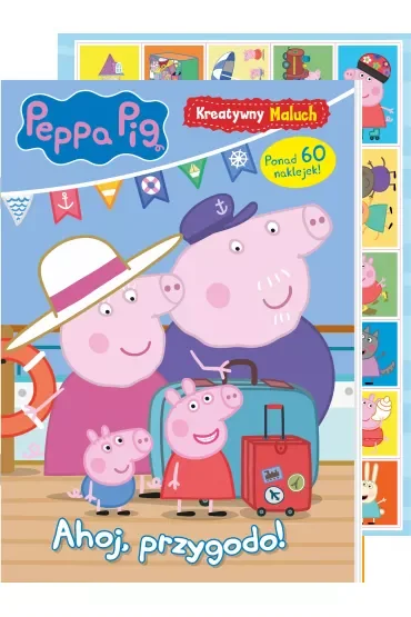 Peppa Pig. Kreatywny maluch. Ahoj, przygodo!