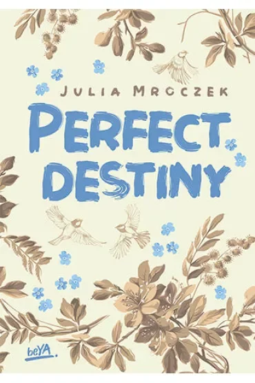 Perfect Destiny