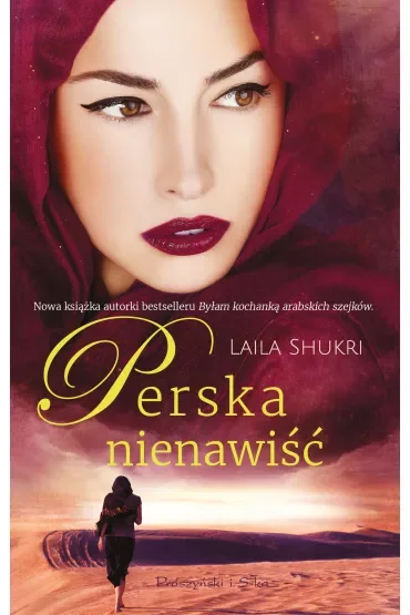 Perska nienawiść. Perska miłość. Tom 4