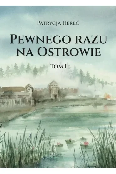 Pewnego razu na Ostrowie