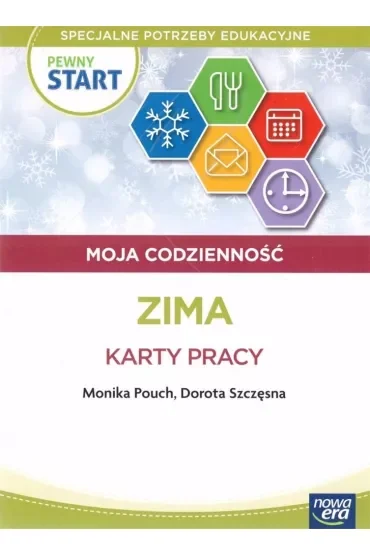 Pewny start. Moja codzienność. Zima. Karty pracy