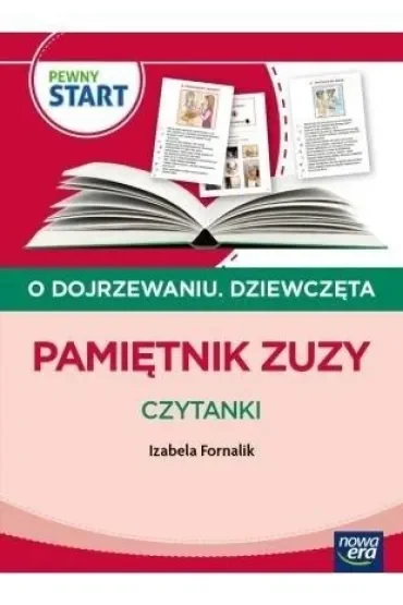 PEWNY START. O DOJRZEWANIU. DZIEWCZĘTA Pamiętnik Zuzy. Czytanki
