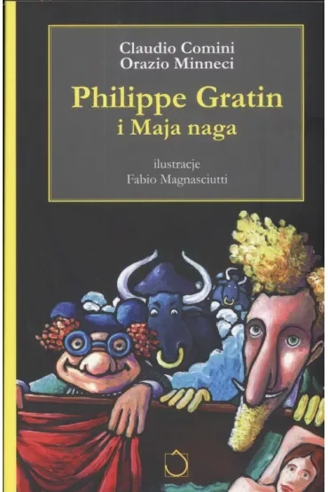 Philippe Gratin i Maja naga. Philippe Gratin. Tom 2