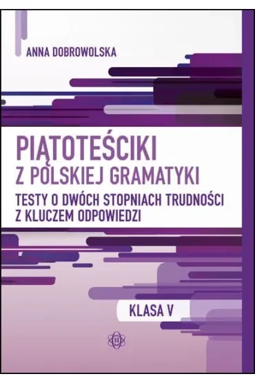 Piątoteściki z polskiej gramatyki