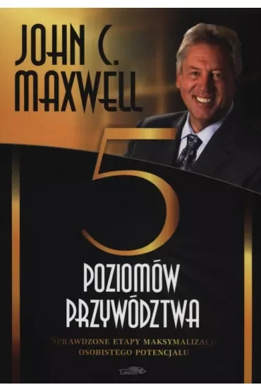 Pięć poziomów przywództwa