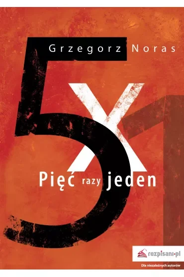 Pięć razy jeden