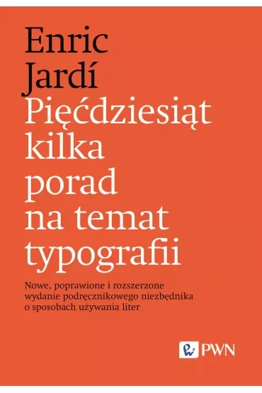 Pięćdziesiąt kilka porad na temat typografii