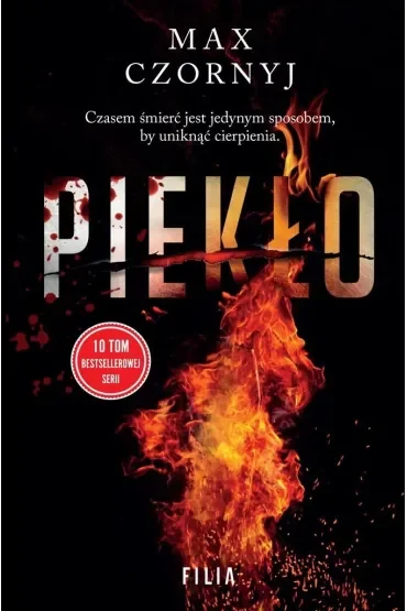 Piekło. Komisarz Eryk Deryło. Tom 10