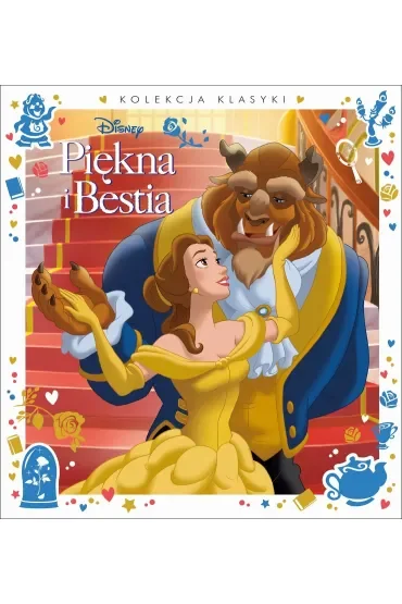 Piękna i Bestia. Disney. Kolekcja klasyki