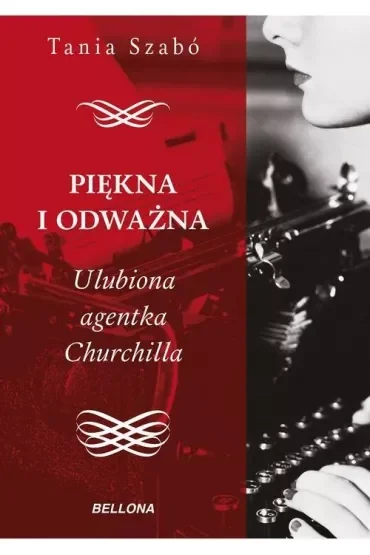 Piękna i odważna. Ulubiona agentka Churchilla