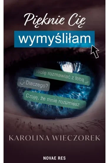 Pięknie Cię wymyśliłam
