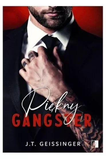 Piękny gangster. Piękni gangsterzy. Tom 1