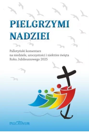 Pielgrzym nadzieii