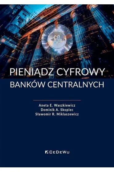 Pieniądz cyfrowy banków centralnych