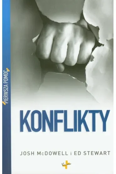 Pierwsza pomoc. Konflikty