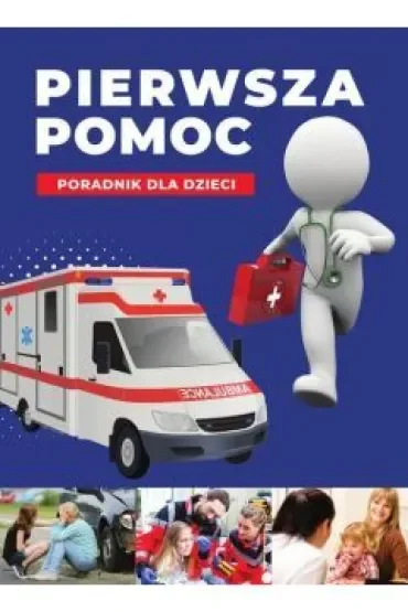 Pierwsza pomoc