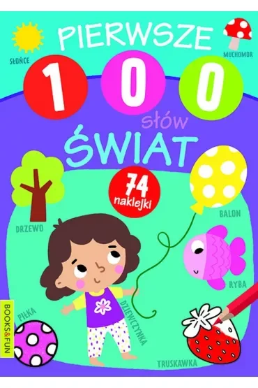 Świat. Pierwsze 100 słów