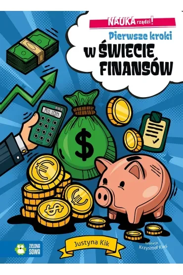 NAUKA rządzi! Pierwsze kroki w świecie finansów