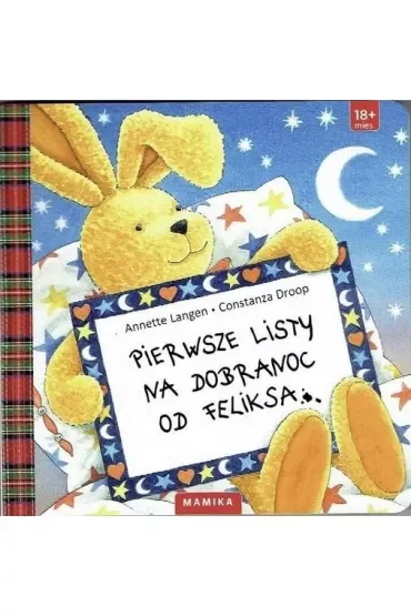 Pierwsze listy na dobranoc od Feliksa