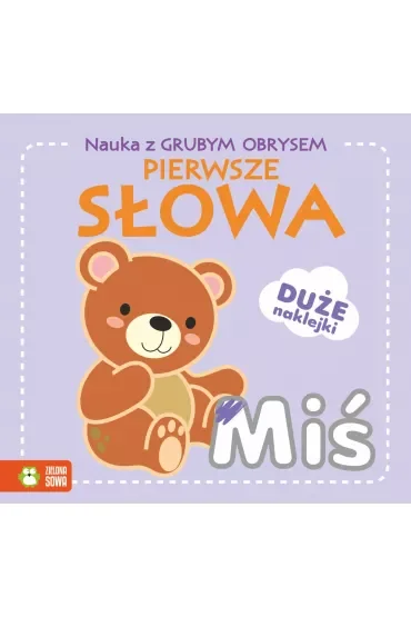 Pierwsze słowa. Nauka z grubym obrysem