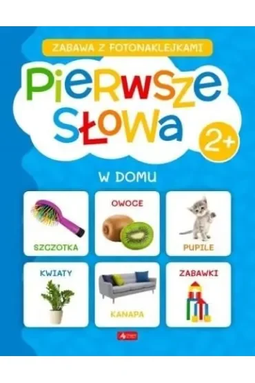 Pierwsze słowa. W domu