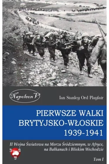Pierwsze walki brytyjsko-włoskie 1939-1941