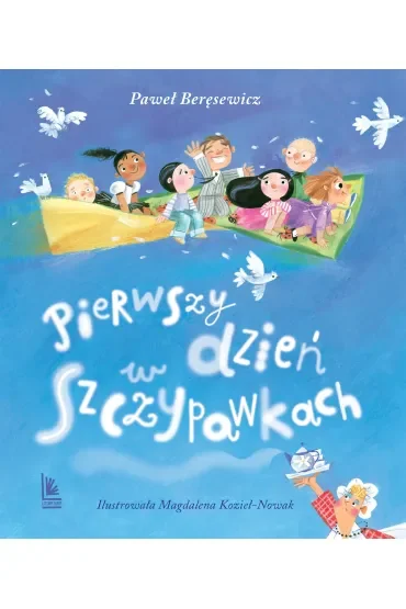Pierwszy dzień w Szczypawkach