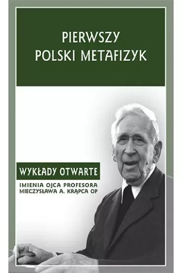 Pierwszy polski metafizyk