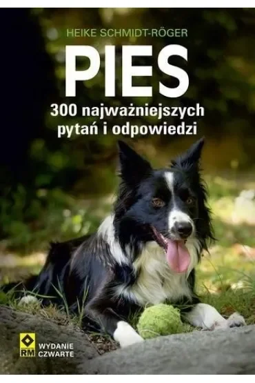 Pies 300 najważniejszych pytań i odpowiedzi