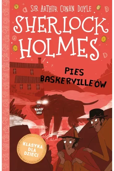 Pies Baskerville'ów. Klasyka dla dzieci. Sherlock Holmes. Tom 22