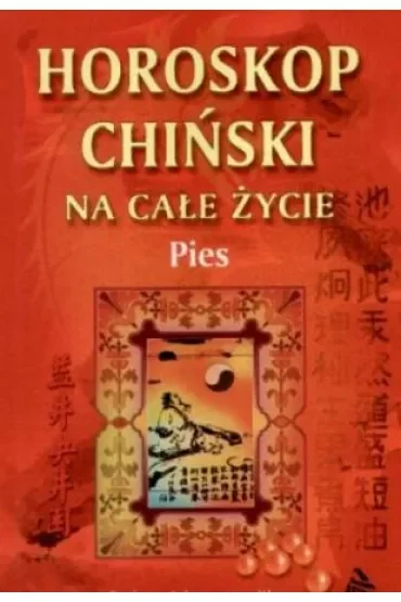 Pies - horoskop chiński
