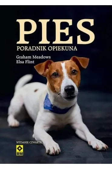 Pies. Poradnik opiekuna