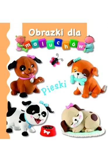 Pieski. Obrazki dla maluchów