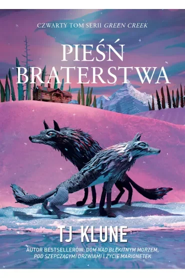 Pieśń braterstwa. Green Creak. Tom 4