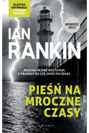 Pieśń na mroczne czasy. Inspektor Rebus. Tom 23